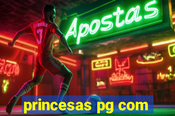 princesas pg com